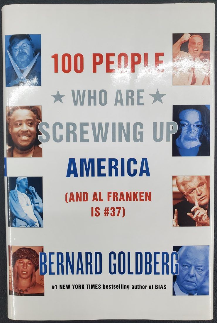 100 People Who Are Screwing Up America (And Al Franken Is #37)