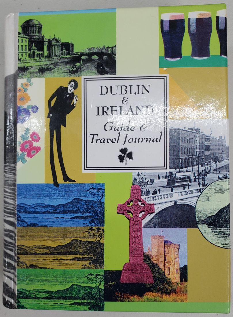 Dublin & Ireland Guide & Travel Journal