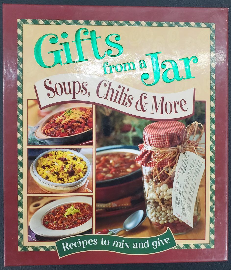 Gifts From a Jar: Soups, Chilis & More