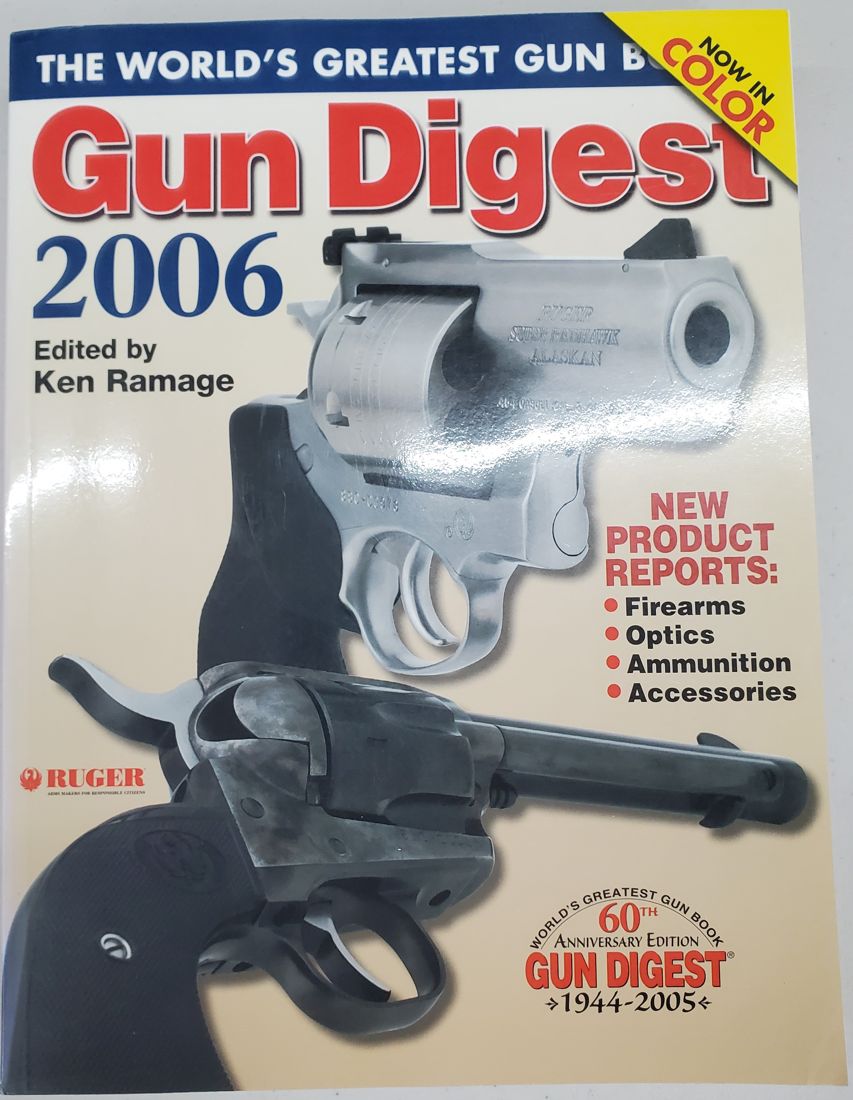 Gun Digest 2006: 60th Anniversary Edition