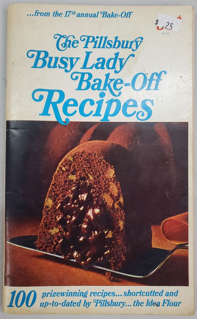The Pillsbury Busy Lady Bake-Off Recipes