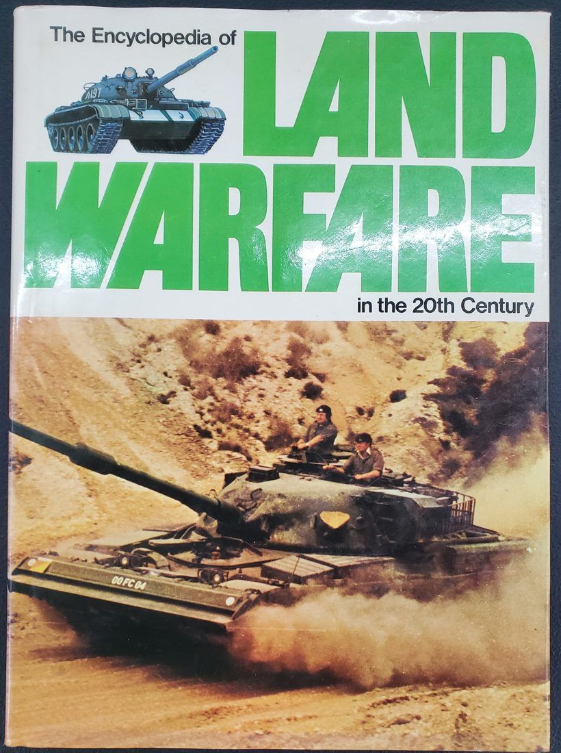 The Encyclopedia of Land Warfare in the 20th Century